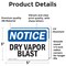 Signmission Dry Vapor Blast, 5 in W x Rectangle, Vinyl Decal OS-2PACK-NS-D-35-L-11581 - alternate 5